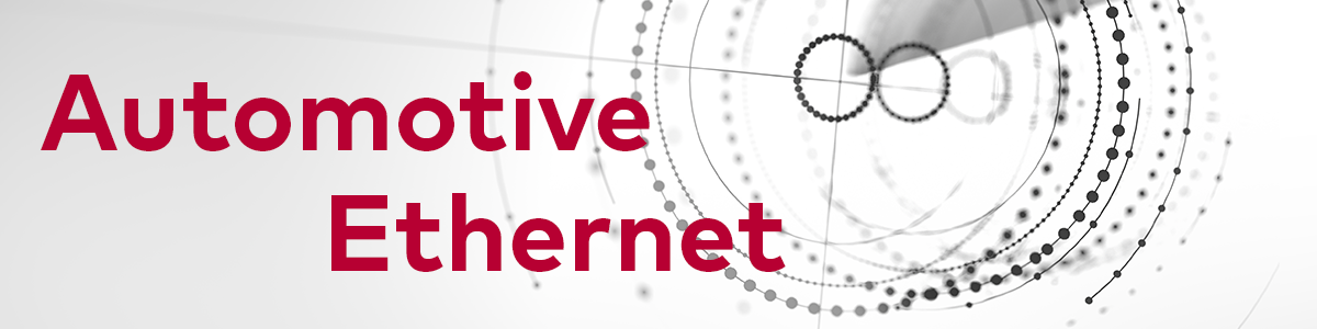 Teaser für Automotive Ethernet